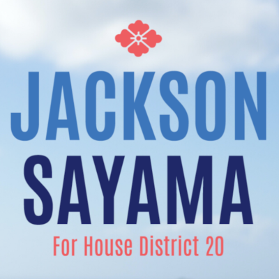 Jackson Sayama for House District 20